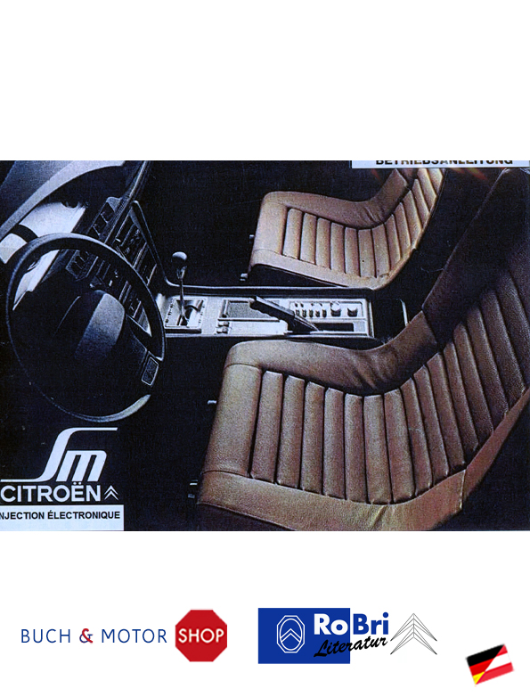Citroën SM Notice d'emploi 1973 Injection electronique